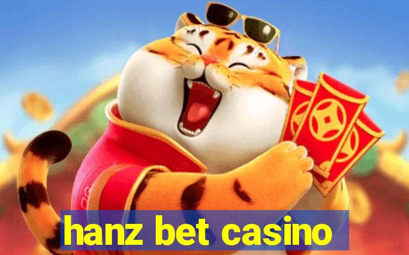 hanz bet casino